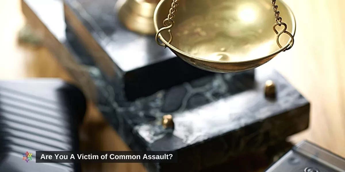 Are You A Victim of Common Assault? Charges, Evidence, & Compensation