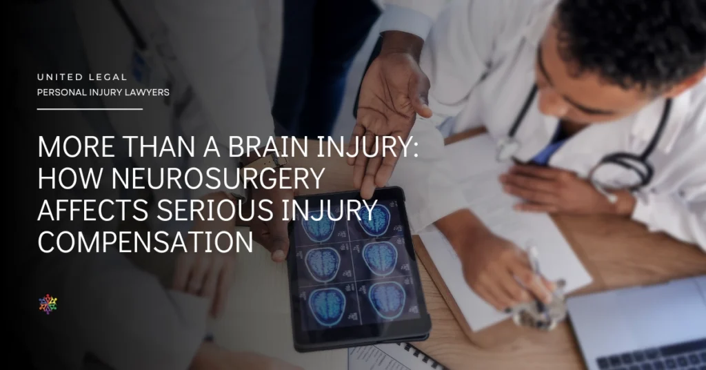 How Neurosurgery Affects Serious Injury Compensation