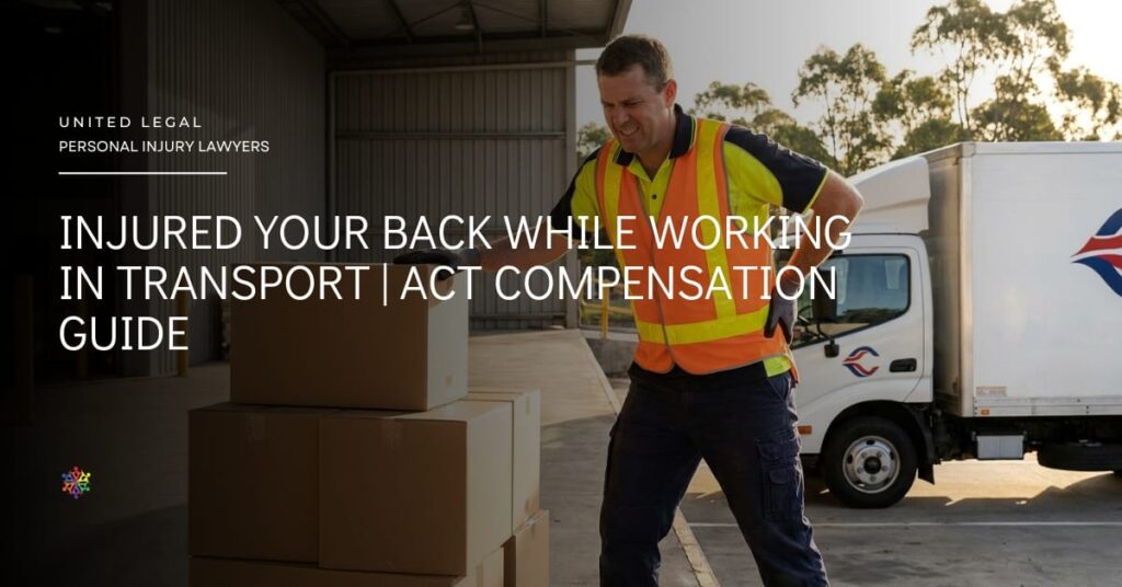 Back injury in transportation job experienced by an ACT truck driver