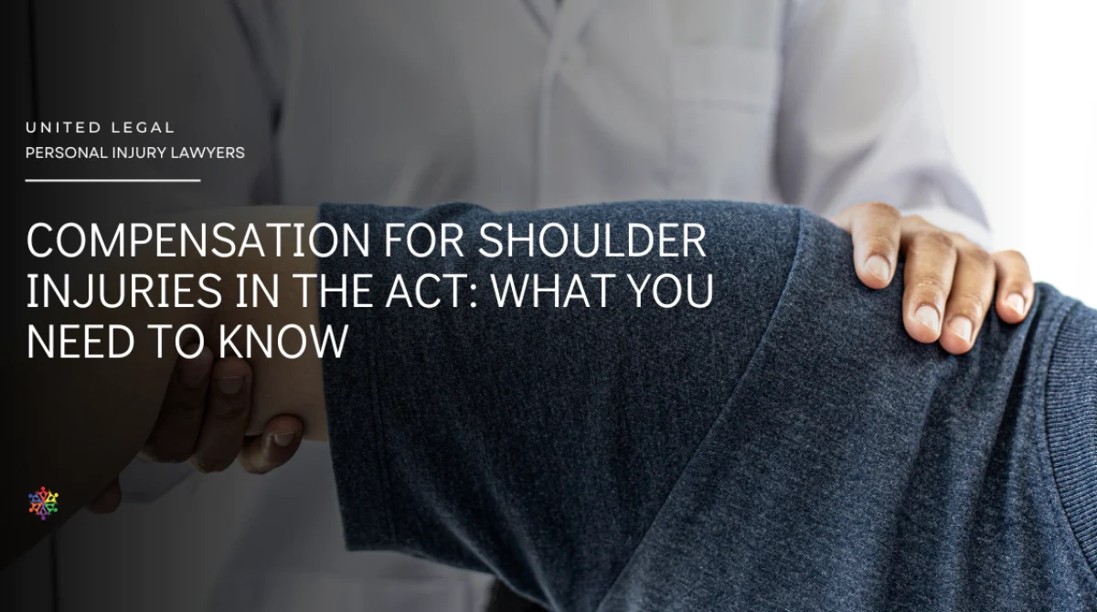 Compensation for Shoulder Injuries in the ACT What You Need to Know
