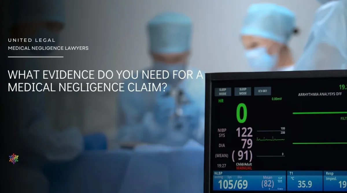 Evidence Medical Negligence Claim