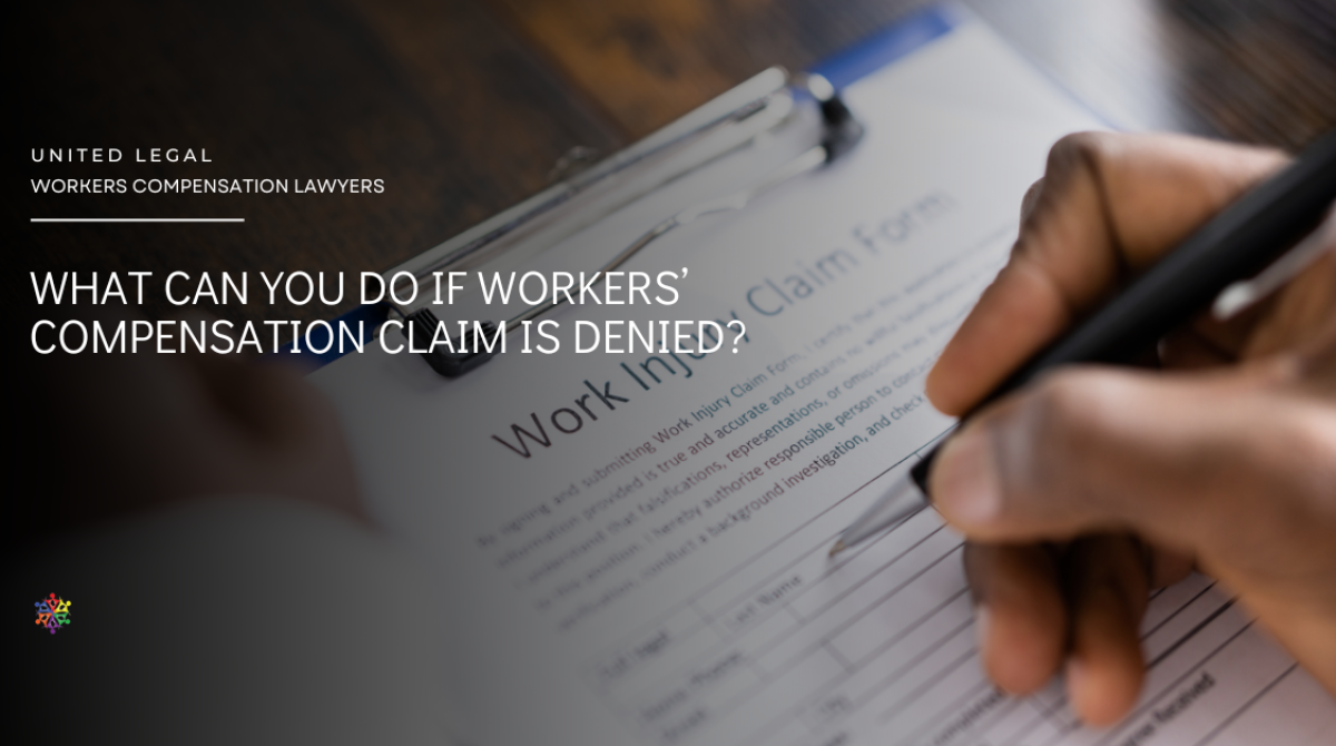 What can you do if workers’ compensation claim is denied?