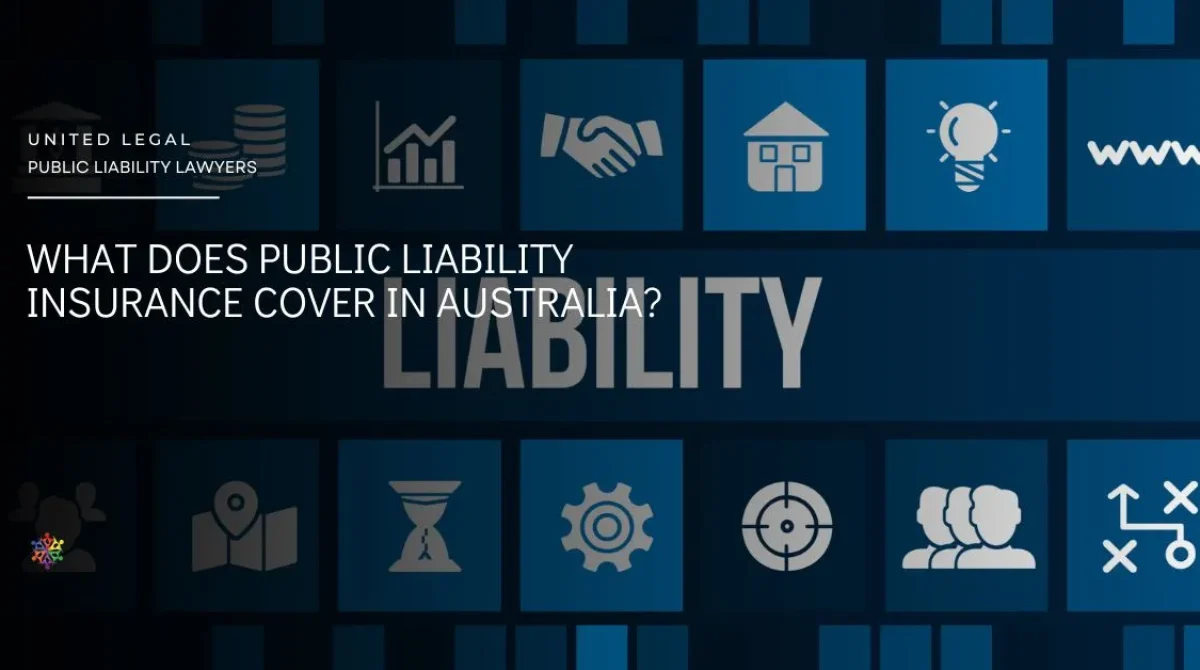 What does Public Liability Insurance cover in Australia?