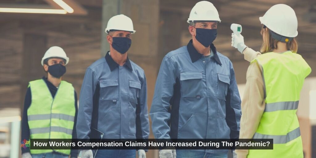 workers-compensation-claims-covid 19-2022